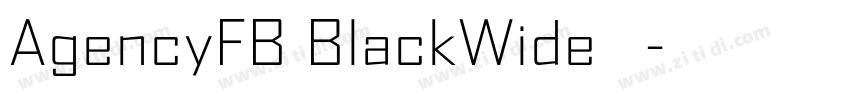 AgencyFB BlackWide 中字体转换
